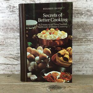Readers Digest Secrets Of Better Cooking Hardcover 1977 Vintage Cookbook